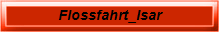 Flossfahrt_Isar